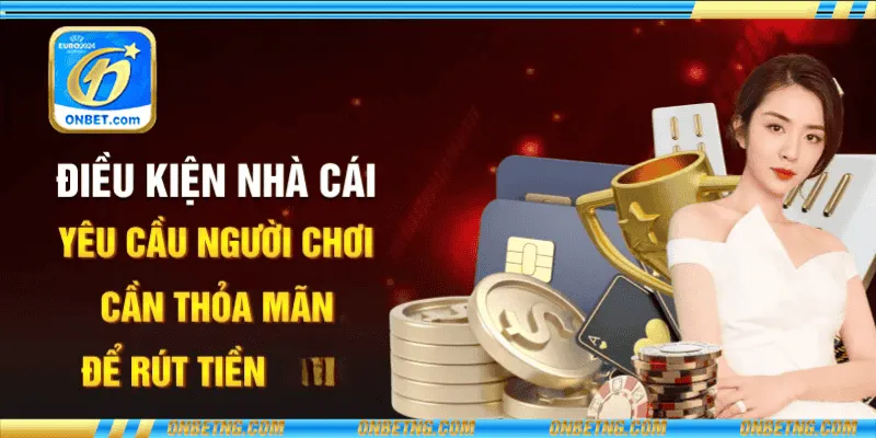 Hướng dẫn rút tiền Onbet đơn giản, nhanh chóng Hướng dẫn rút tiền Onbet đơn giản, nhanh chóng